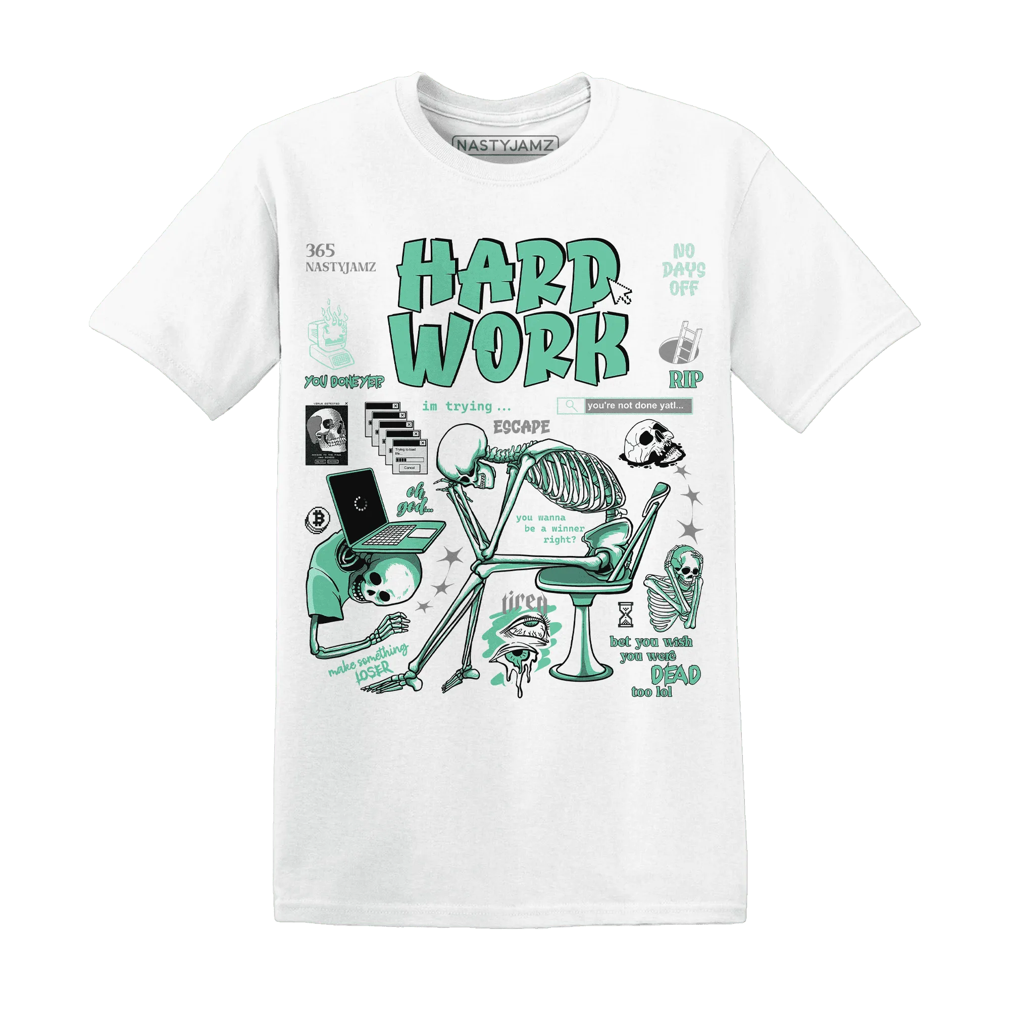 High-OG-Green-Glow-1s-NastyJamz-T-Shirt-Match-Hard-Work