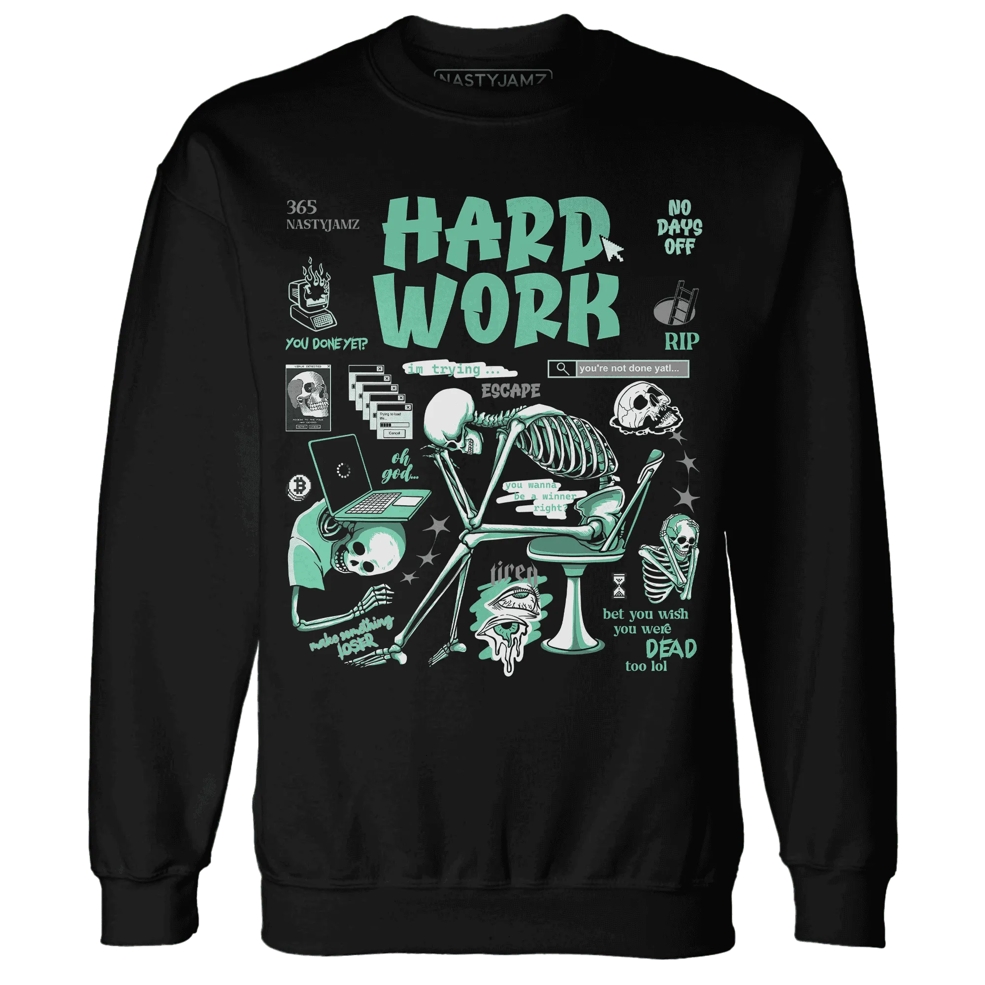 High-OG-Green-Glow-1s-NastyJamz-Sweatshirt-Match-Hard-Work