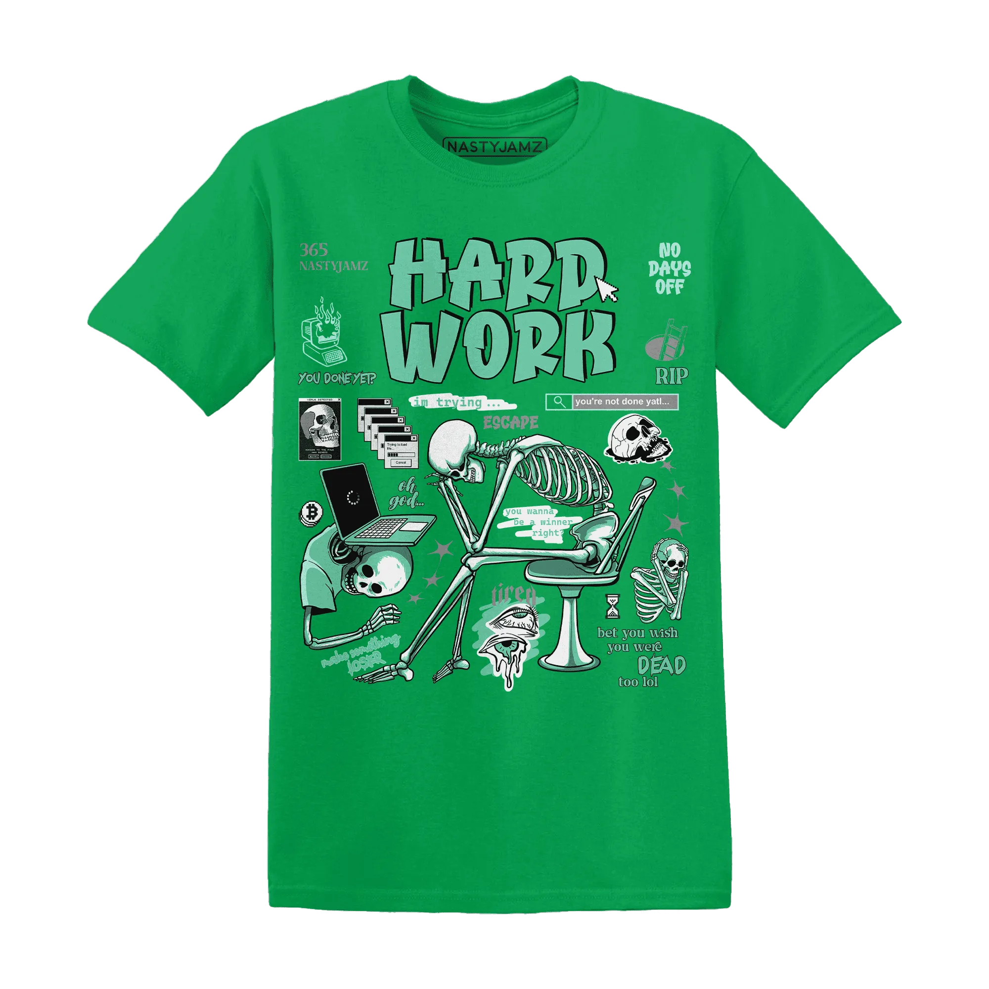 High-OG-Green-Glow-1s-NastyJamz-T-Shirt-Match-Hard-Work