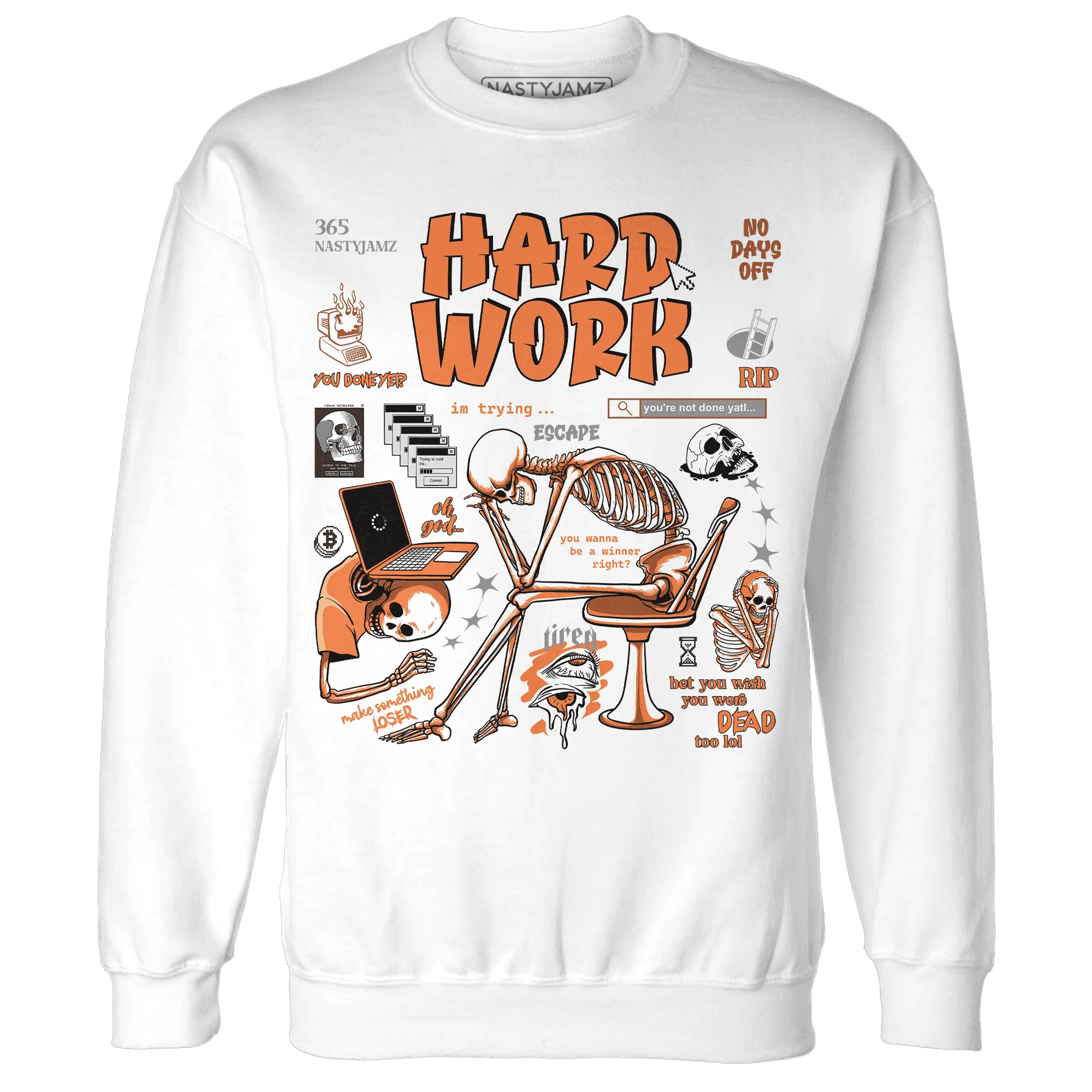 NastyJamz-AM-TW-White-Orange-Sweatshirt-Match-Hard-Work