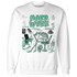 NastyJamz-Green-Glow-3s-Sweatshirt-Match-Hard-Work