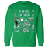 NastyJamz-Green-Glow-3s-Sweatshirt-Match-Hard-Work