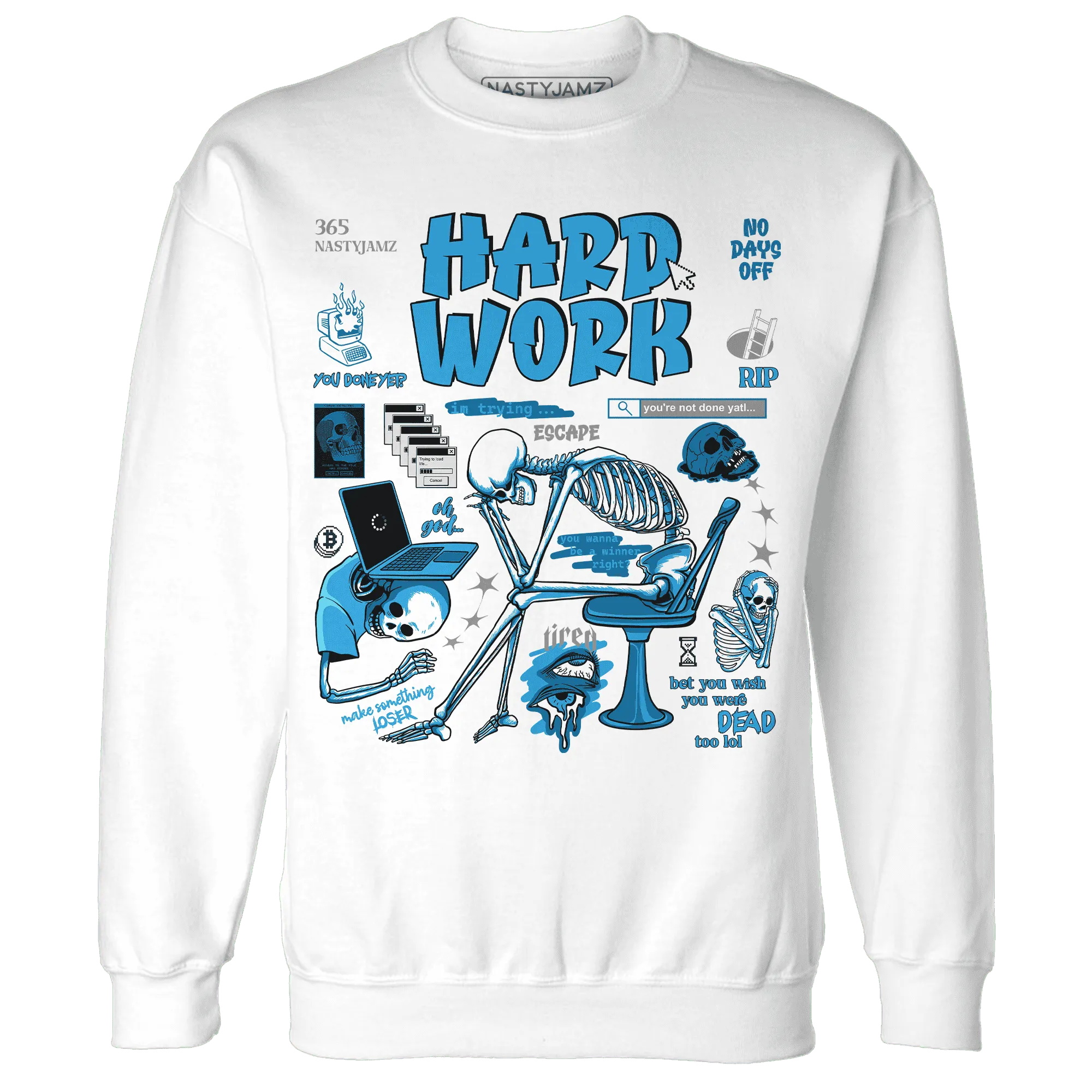 NastyJamz-Powder-Blue-9s-Sweatshirt-Match-Hard-Work