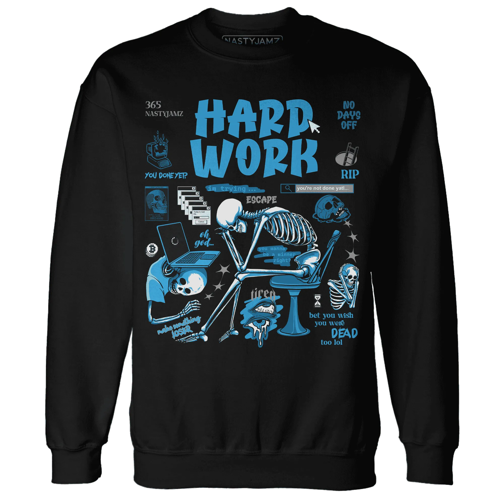 NastyJamz-Powder-Blue-9s-Sweatshirt-Match-Hard-Work