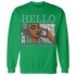 Green-Glow-3s-Sweatshirt-Match-Hello-Girl