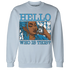 Powder-Blue-9s-Sweatshirt-Match-Hello-Girl