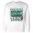 High OG Green Glow 1s Sweatshirt Match Hustle Grind Pray - NastyJamz
