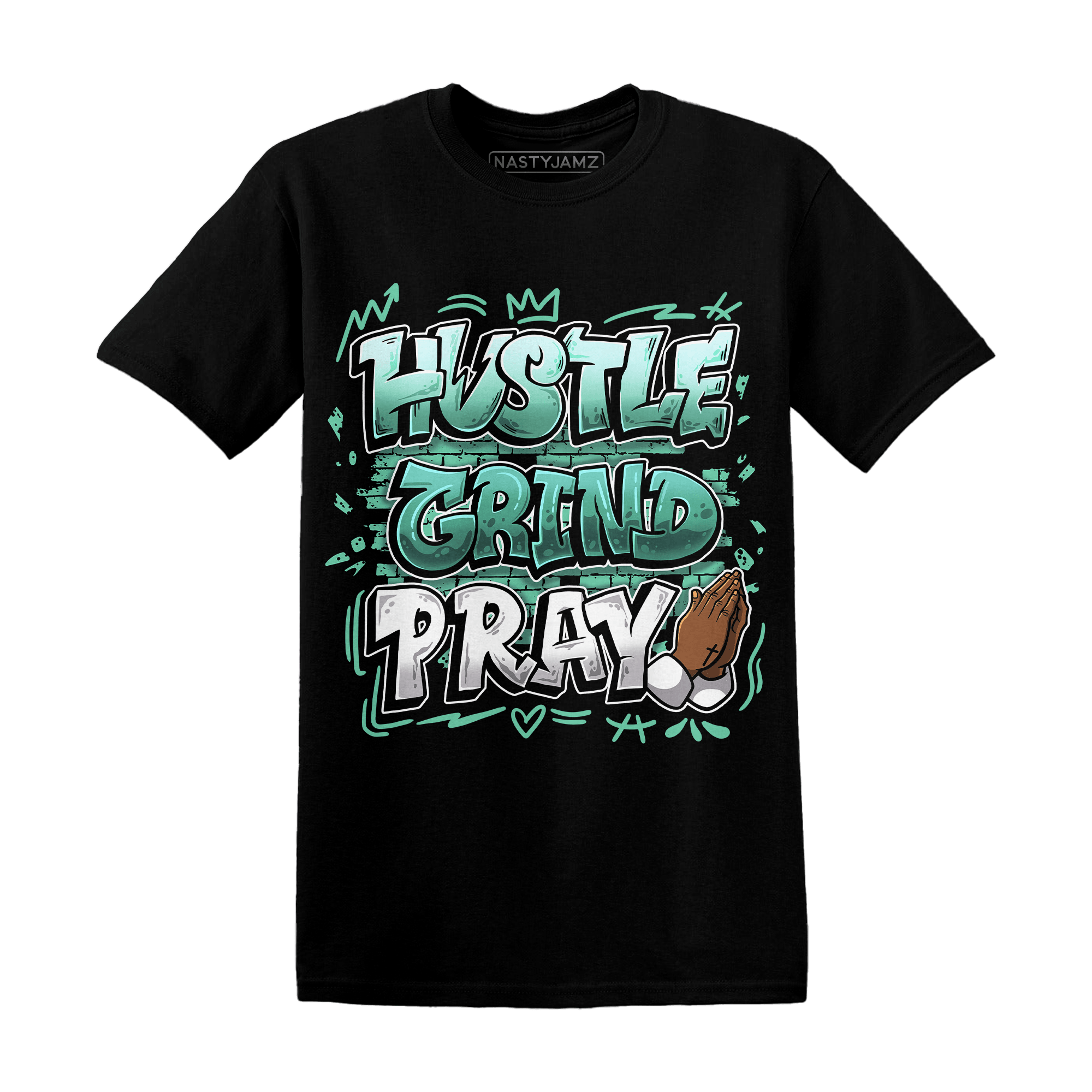 High OG Green Glow 1s T Shirt Match Hustle Grind Pray - NastyJamz