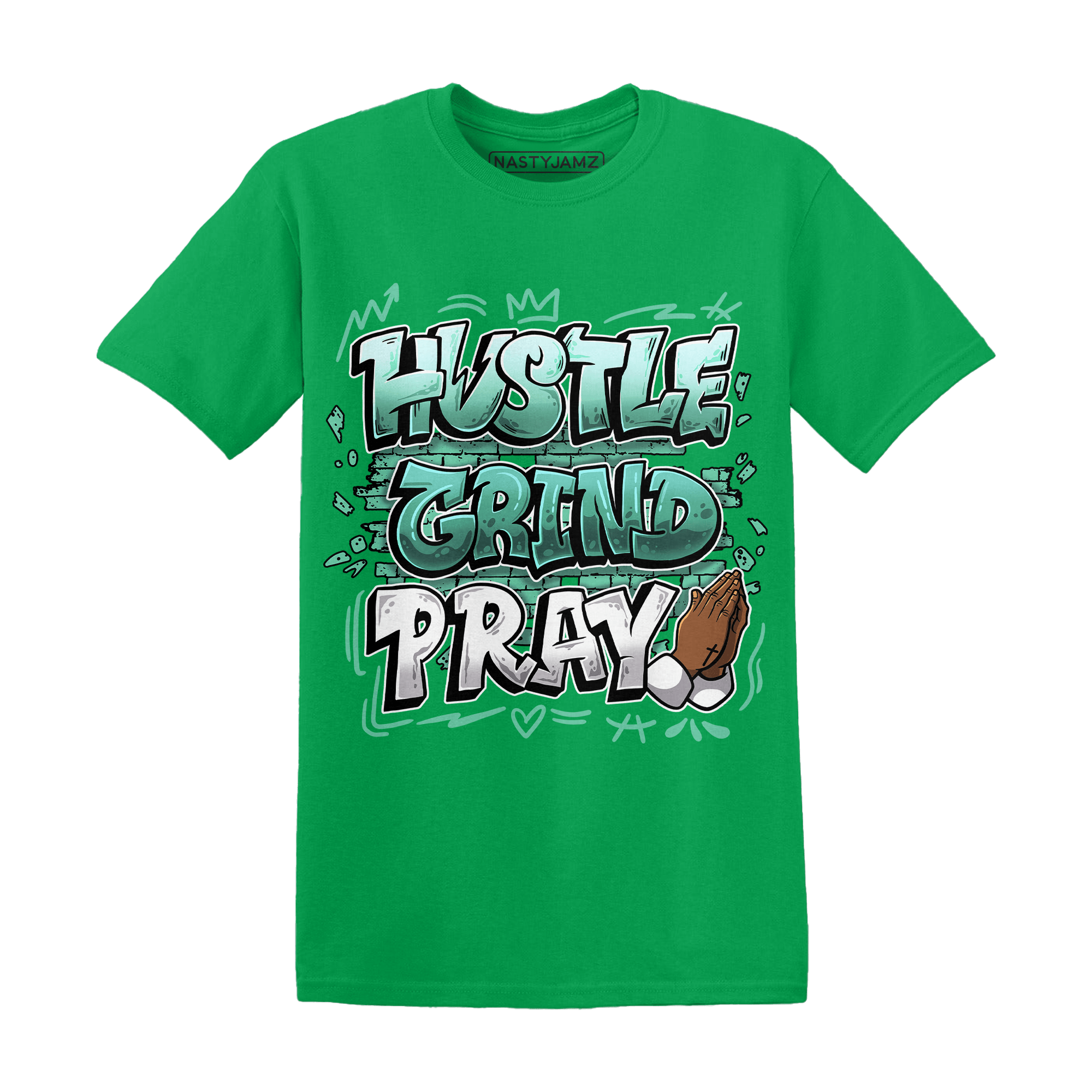 High OG Green Glow 1s T Shirt Match Hustle Grind Pray - NastyJamz