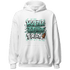 High OG Green Glow 1s Hoodie Match Hustle Grind Pray - NastyJamz
