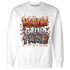 Georgia Peach 3s Sweatshirt Match Hustle Grind Pray - NastyJamz