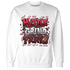 Cherry 12s Sweatshirt Match Hustle Grind Pray - NastyJamz