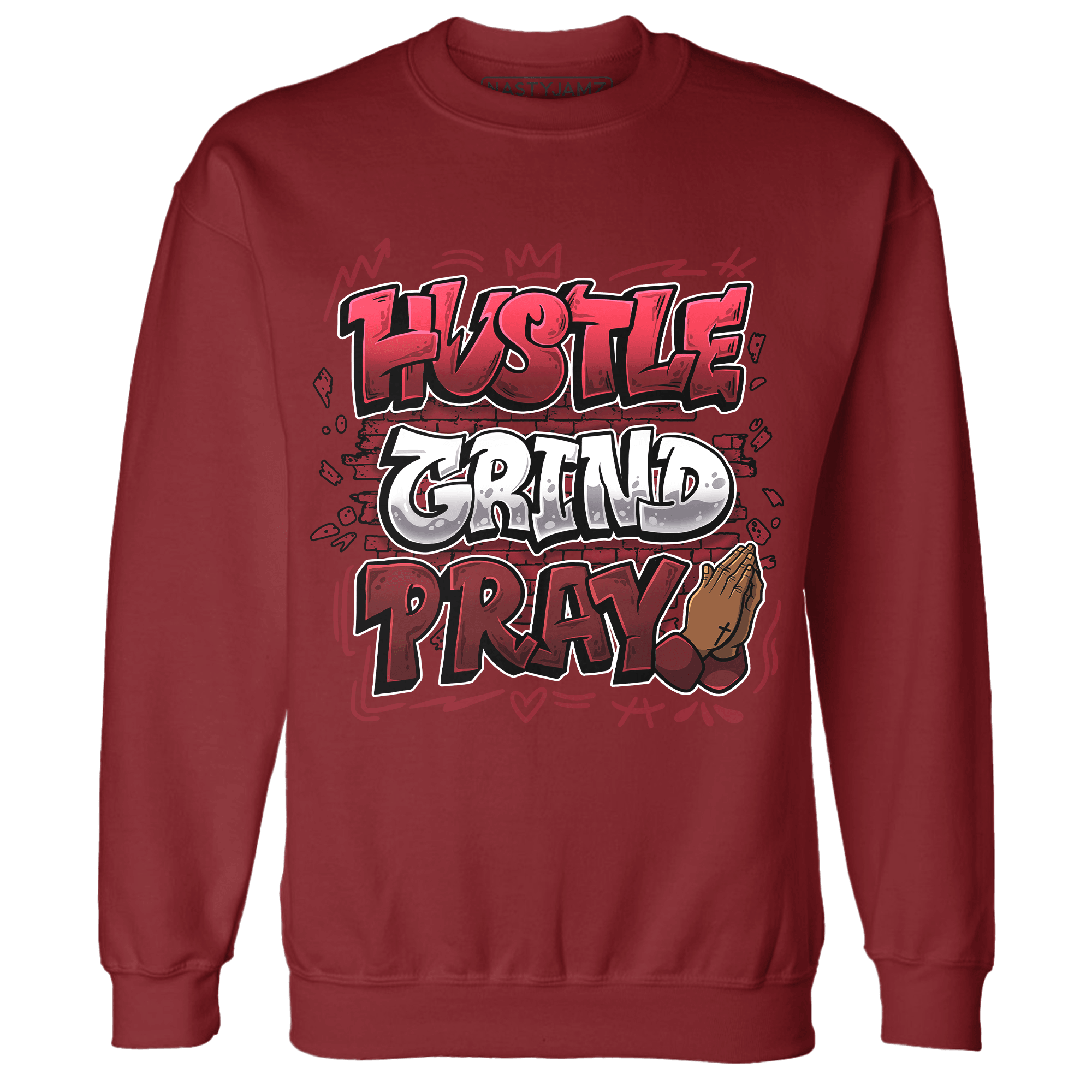 Cherry 12s Sweatshirt Match Hustle Grind Pray - NastyJamz