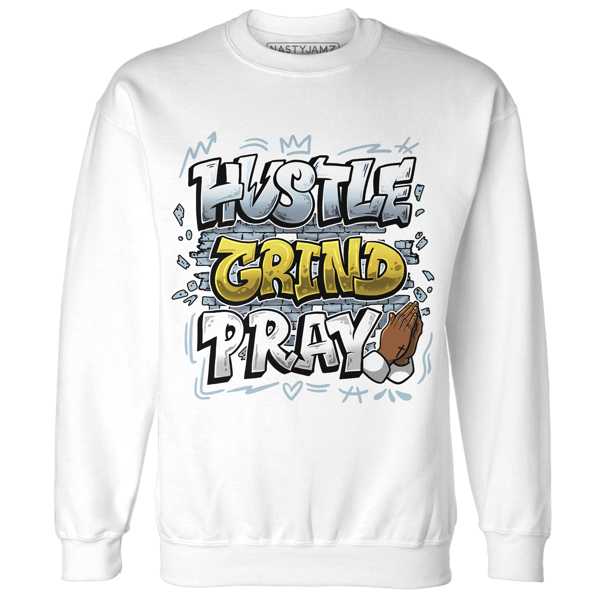 Blue Grey 13s Sweatshirt Match Hustle Grind Pray - NastyJamz
