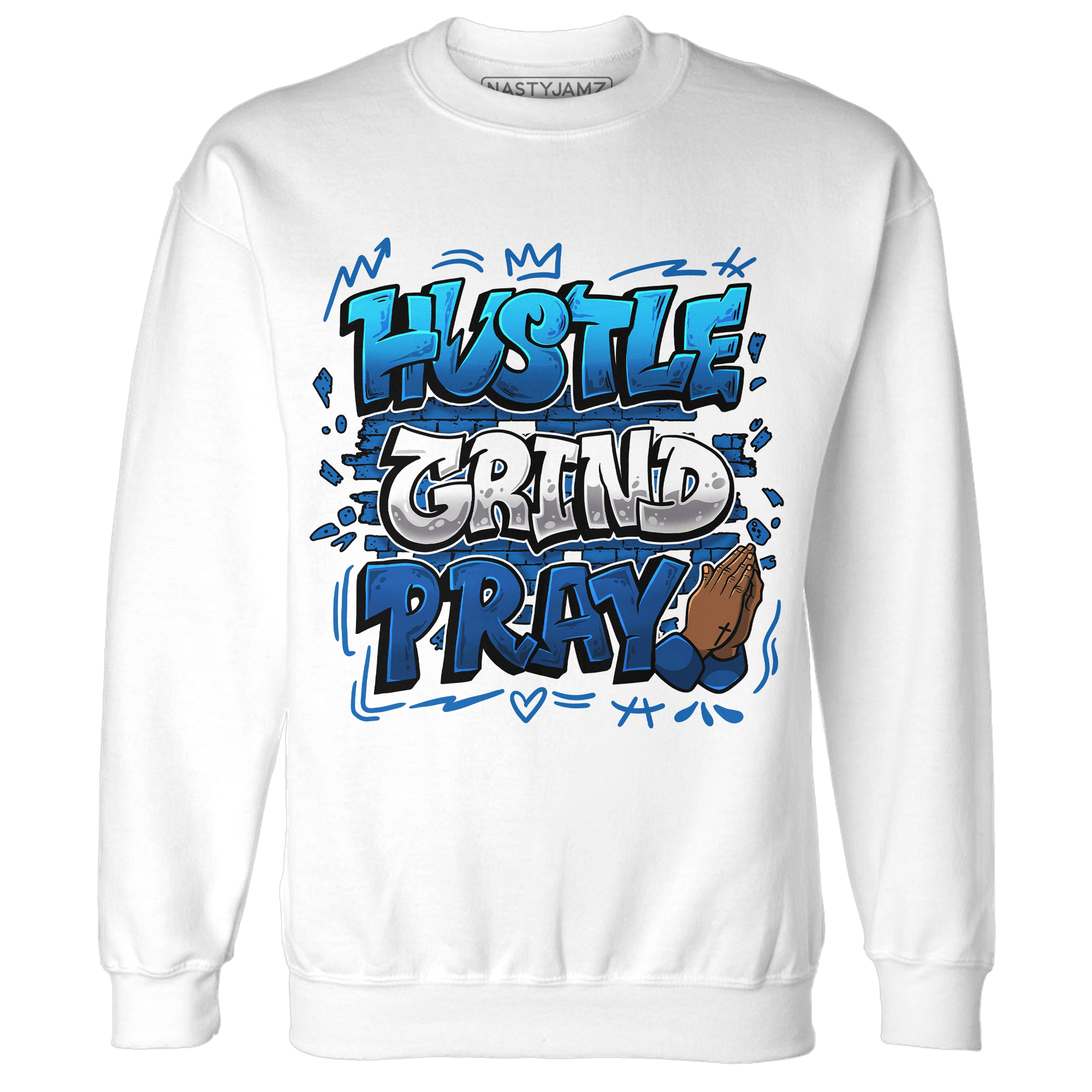 Royal Reimagined 1s Sweatshirt Match Hustle Grind Pray - NastyJamz