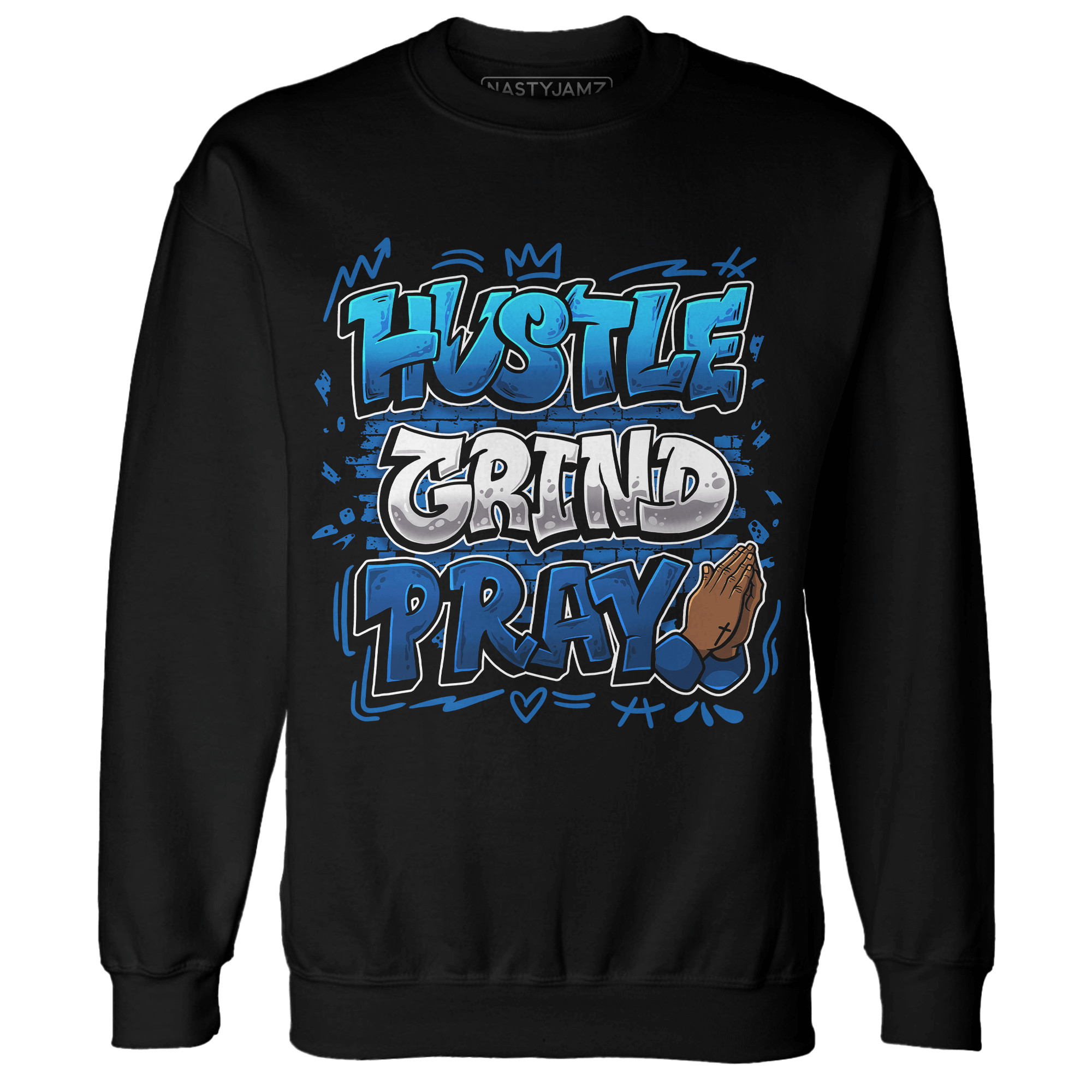 Royal Reimagined 1s Sweatshirt Match Hustle Grind Pray - NastyJamz