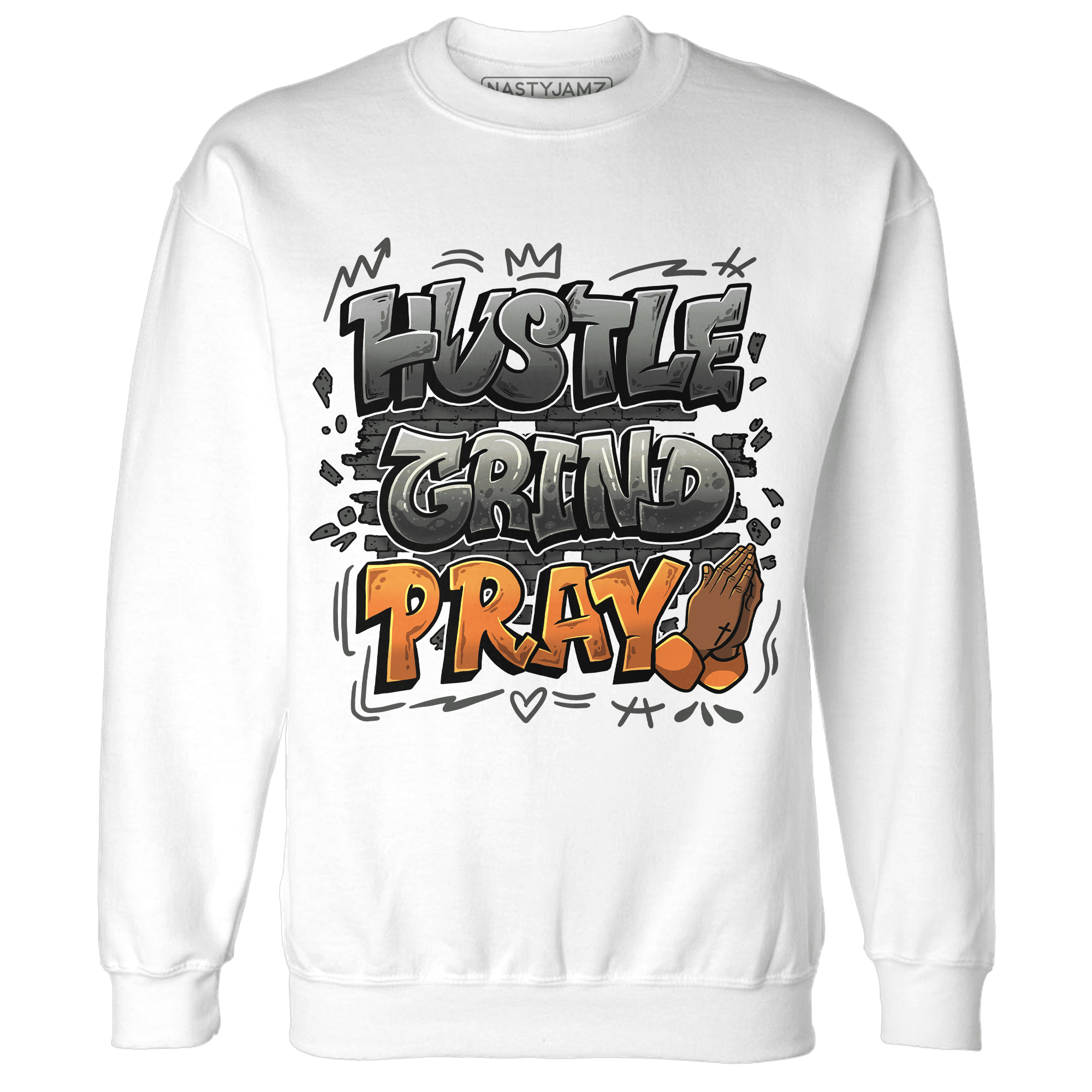 Fear Pack 3s Sweatshirt Match Hustle Grind Pray - NastyJamz