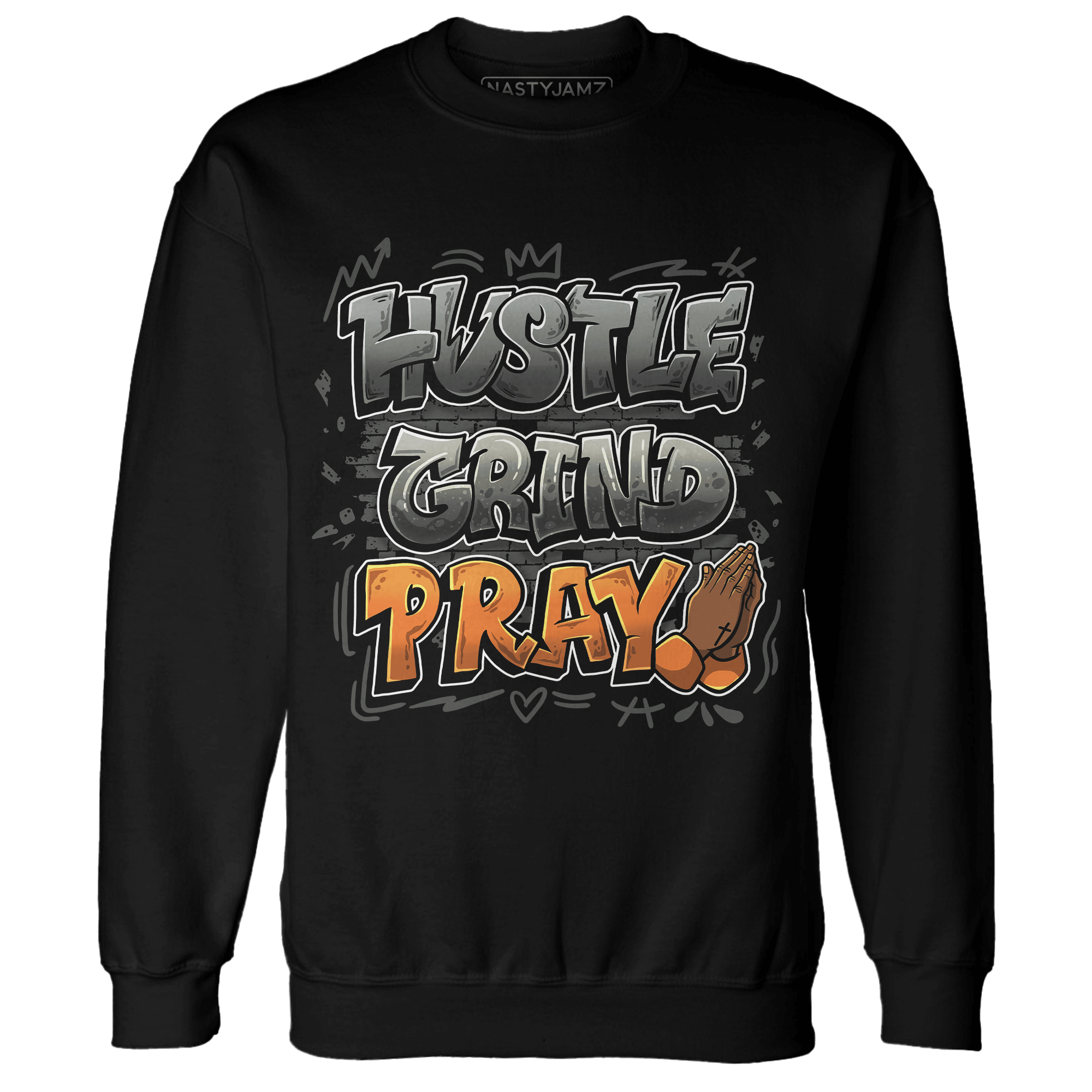Fear Pack 3s Sweatshirt Match Hustle Grind Pray - NastyJamz