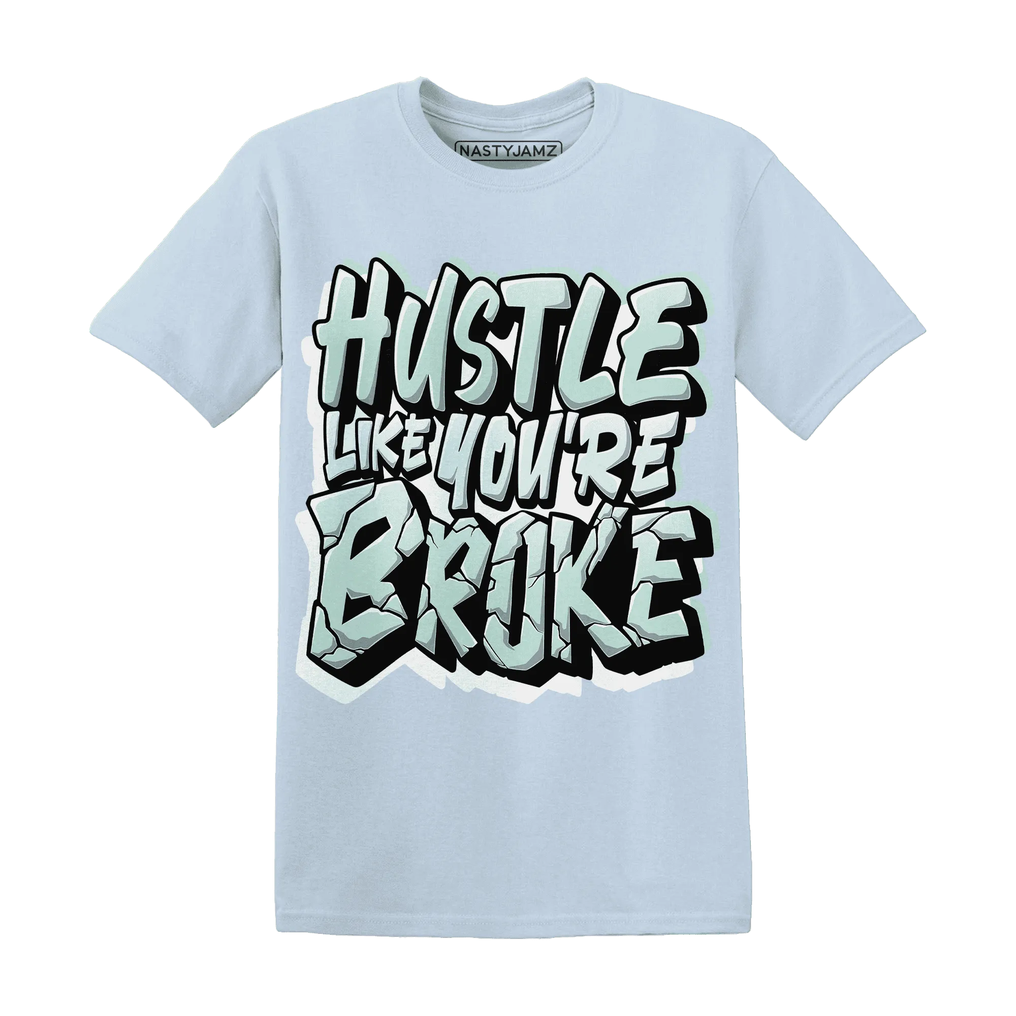 NastyJamz-AF-1-Low-Jade-Ice-White-T-Shirt-Match-Hustle-Like-Broke
