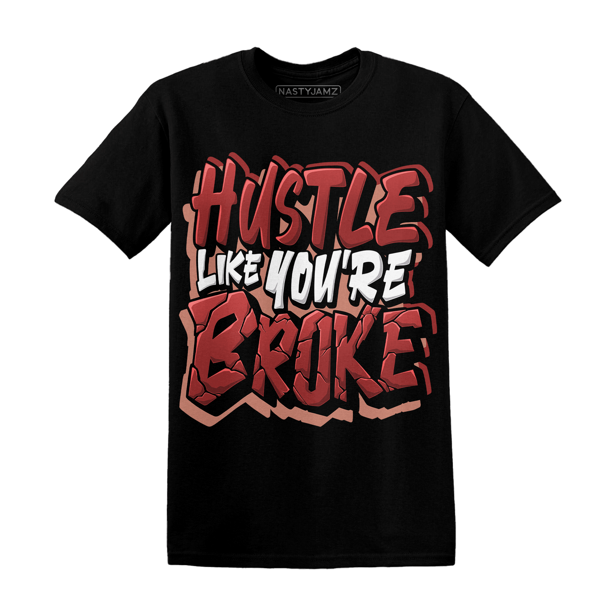 Dune Red 13s T Shirt Match Hustle Like Broke - NastyJamz