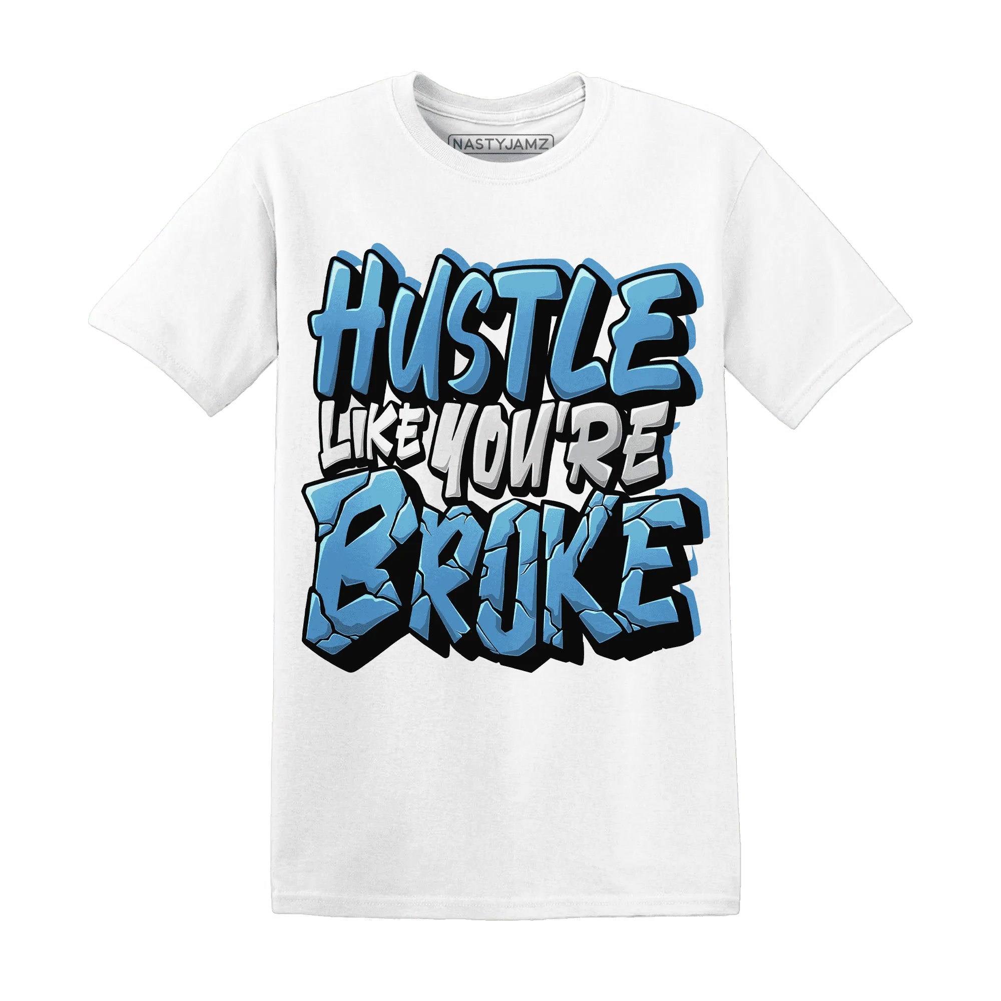 NastyJamz-Carolina-Blue-Univercitii-17s-T-Shirt-Match-Hustle-Like-Broke