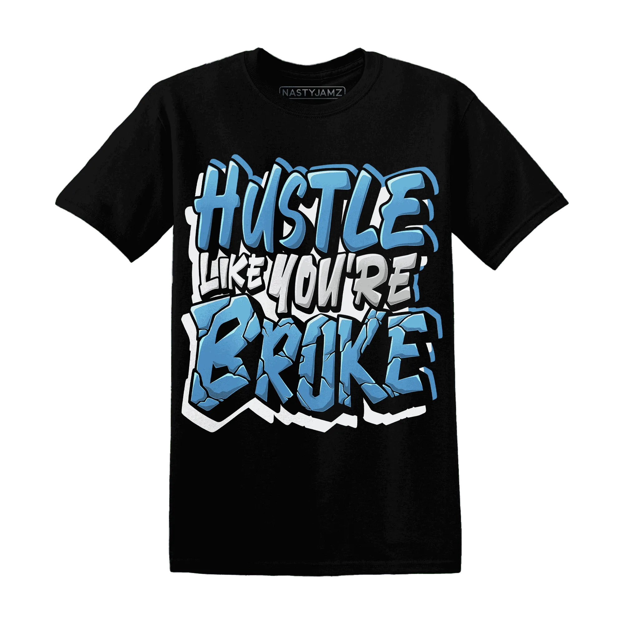 NastyJamz-Carolina-Blue-Univercitii-17s-T-Shirt-Match-Hustle-Like-Broke