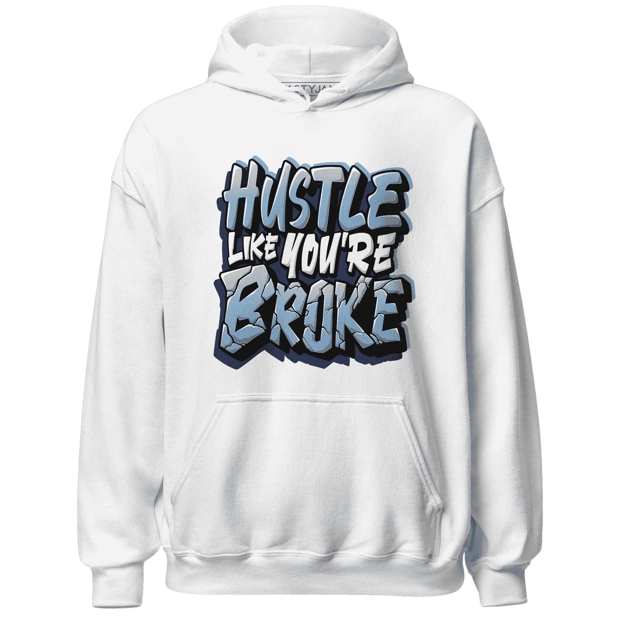 First In Flight 1s Hoodie Match Hustle Like Broke - NastyJamz