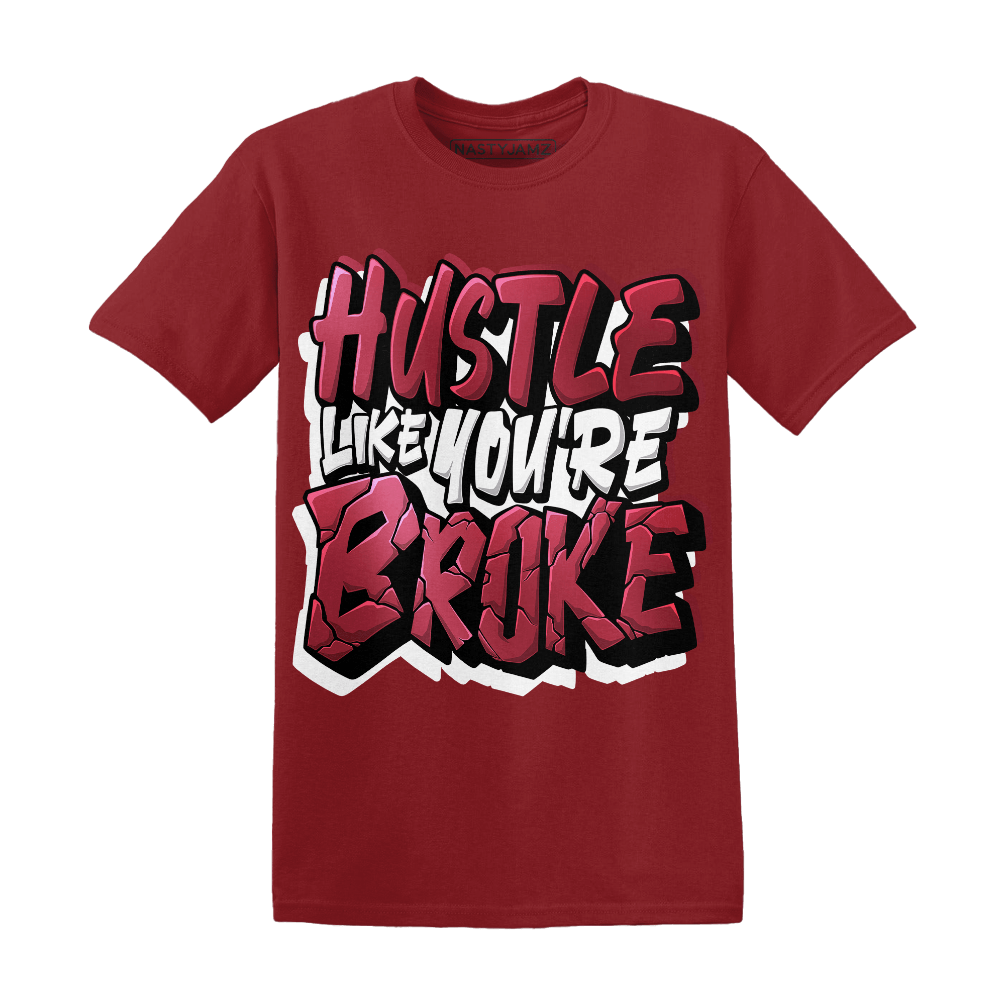 High 85 Metallic Burgundy 1s T Shirt Match Hustle Like Broke - NastyJamz