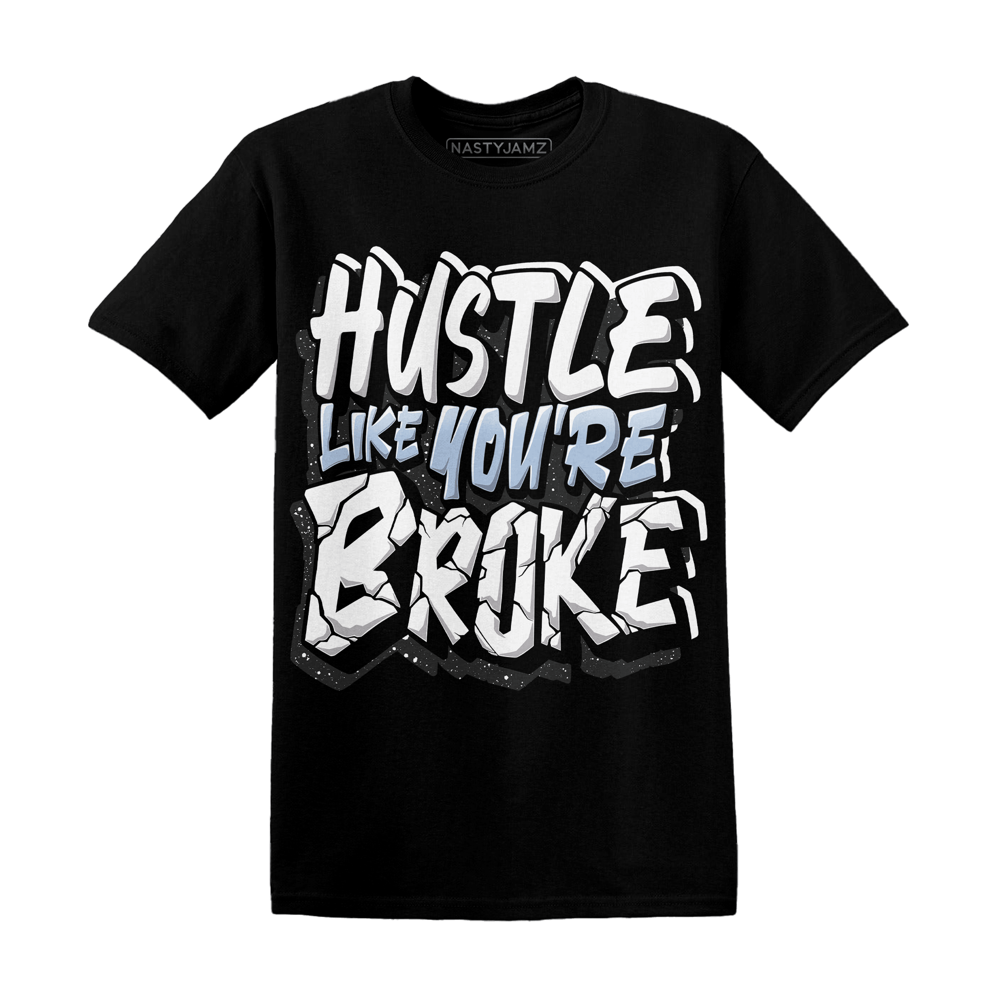 Reverse Oreo 6s T Shirt Match Hustle Like Broke - NastyJamz