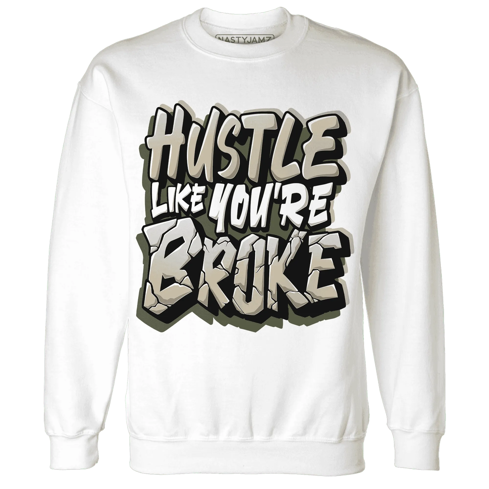 AM-1-Essential-Premium-NastyJamz-Sweatshirt-Match-Hustle-Like-Broke