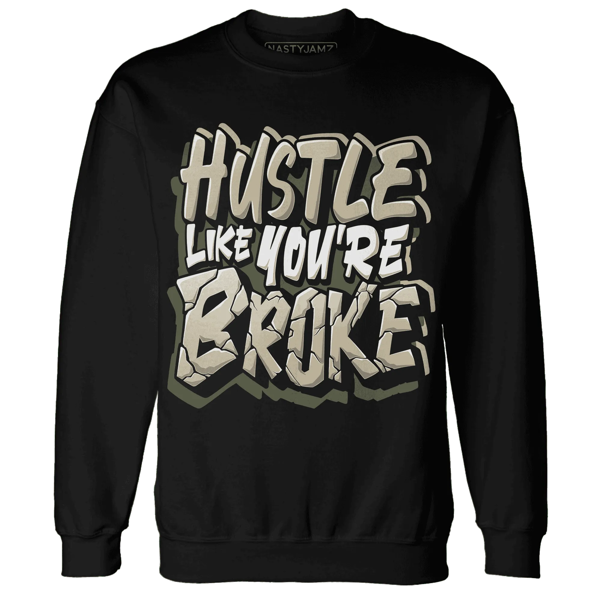 AM-1-Essential-Premium-NastyJamz-Sweatshirt-Match-Hustle-Like-Broke
