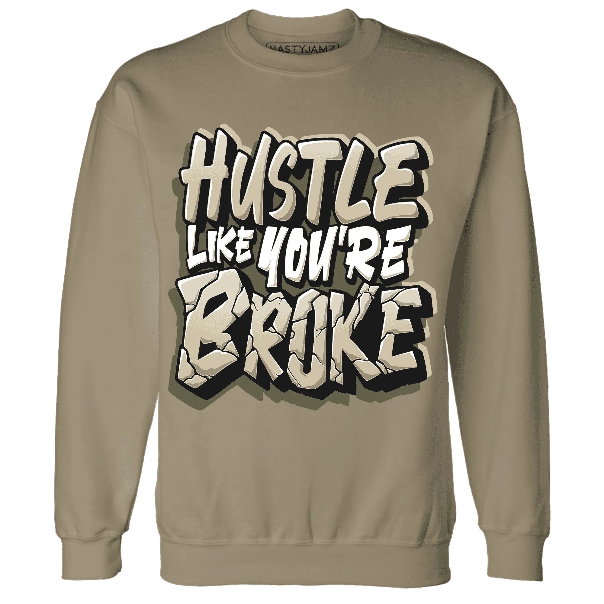 AM-1-Essential-Premium-NastyJamz-Sweatshirt-Match-Hustle-Like-Broke