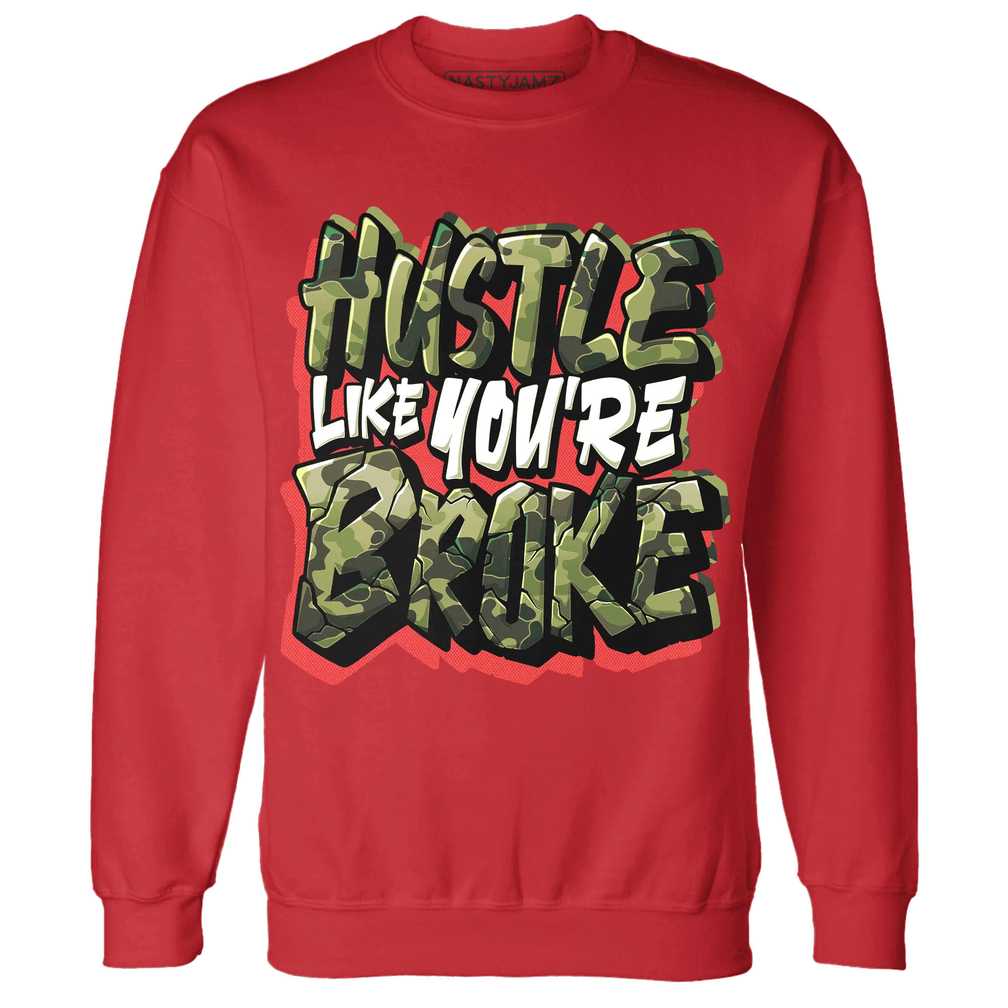 AM-90-Dark-Sage-Solar-Red-NastyJamz-Sweatshirt-Match-Hustle-Like-Broke