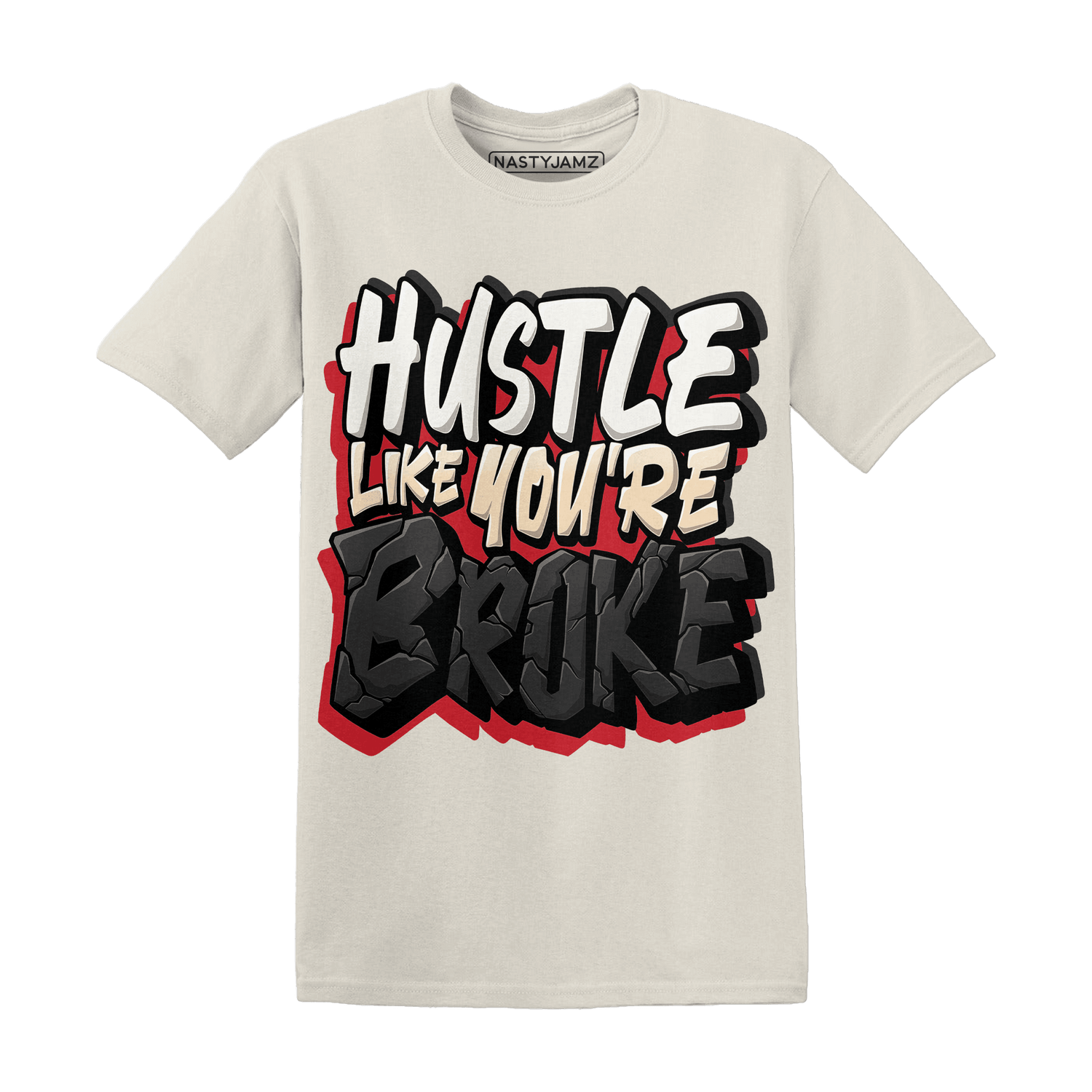 Jumman Jack University Red T Shirt Hustle Like Broke - NastyJamz