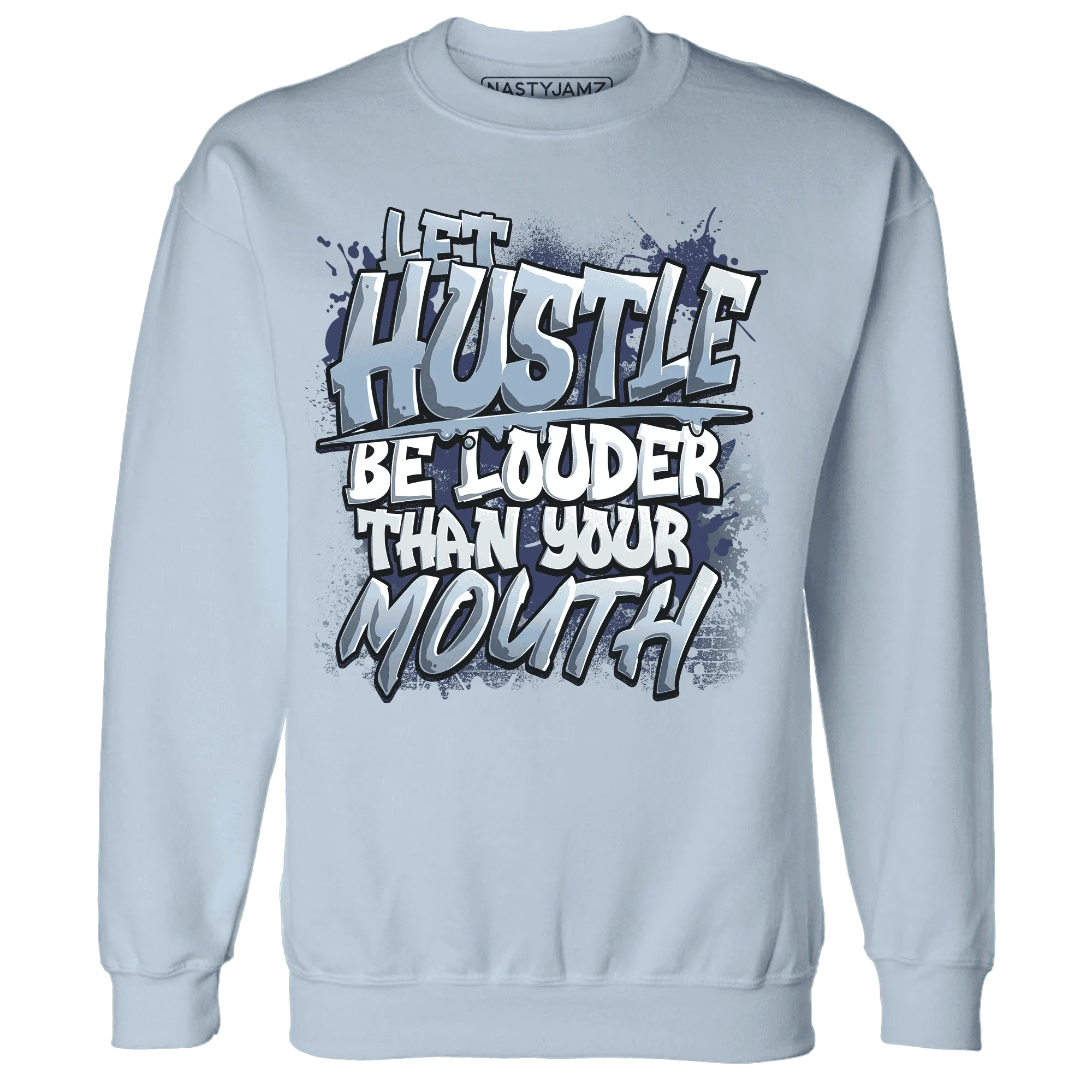 NastyJamz-First-In-Flight-1s-Sweatshirt-Match-Hustle-Louder