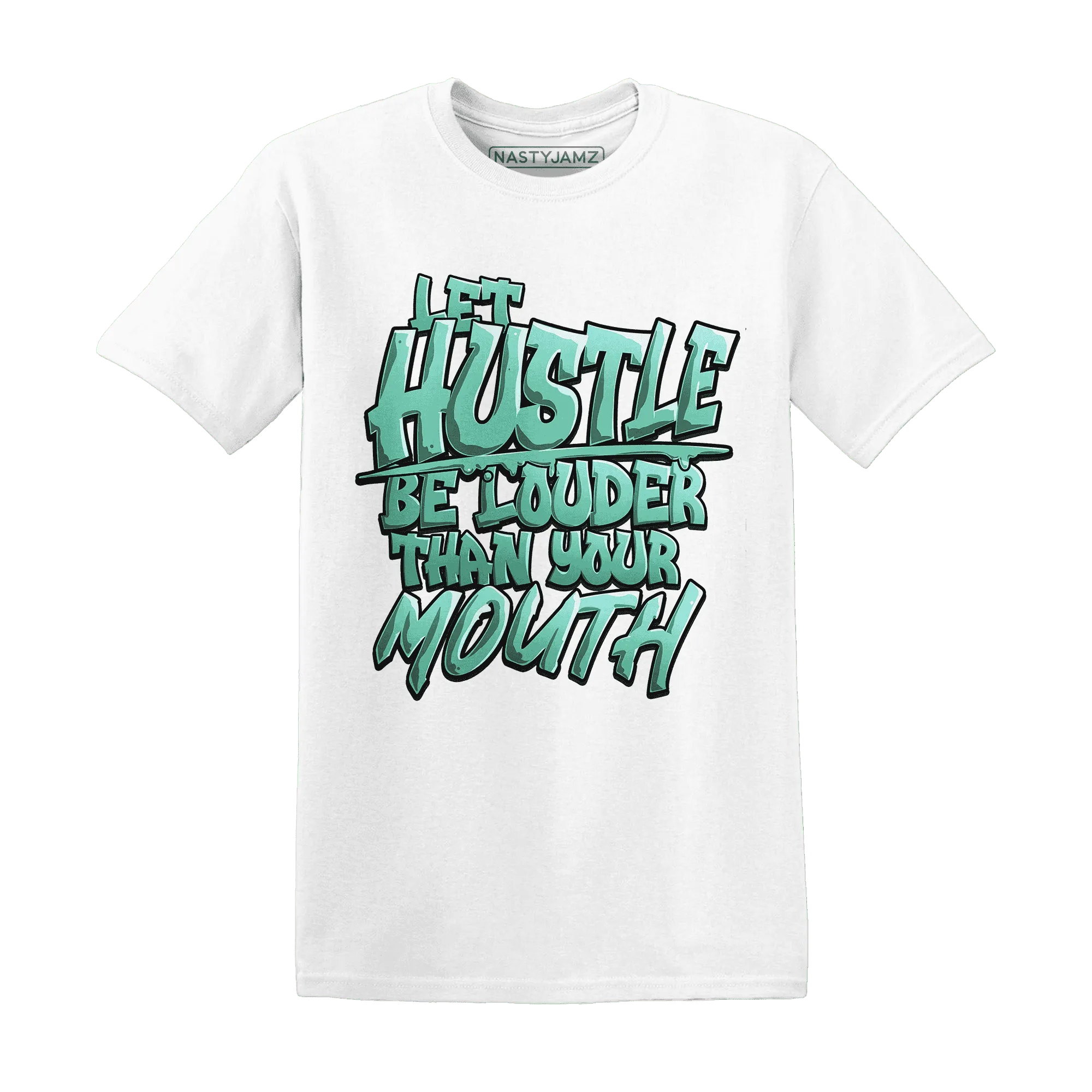 NastyJamz-High-OG-Green-Glow-1s-T-Shirt-Match-Hustle-Louder
