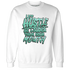 NastyJamz-High-OG-Green-Glow-1s-Sweatshirt-Match-Hustle-Louder