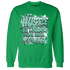 NastyJamz-High-OG-Green-Glow-1s-Sweatshirt-Match-Hustle-Louder