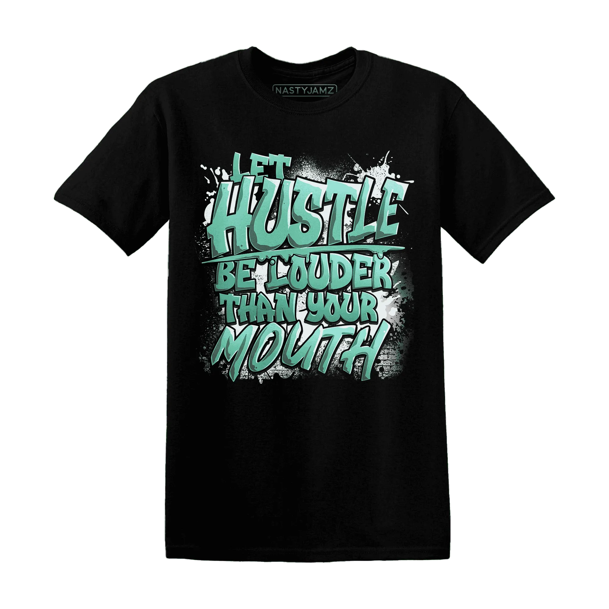 NastyJamz-High-OG-Green-Glow-1s-T-Shirt-Match-Hustle-Louder