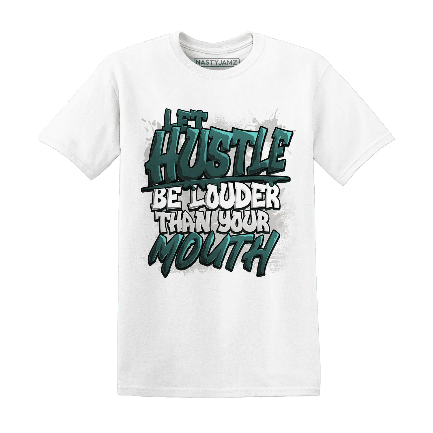 NastyJamz-Oxidized-Green-4s-T-Shirt-Match-Hustle-Louder
