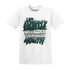 NastyJamz-Oxidized-Green-4s-T-Shirt-Match-Hustle-Louder