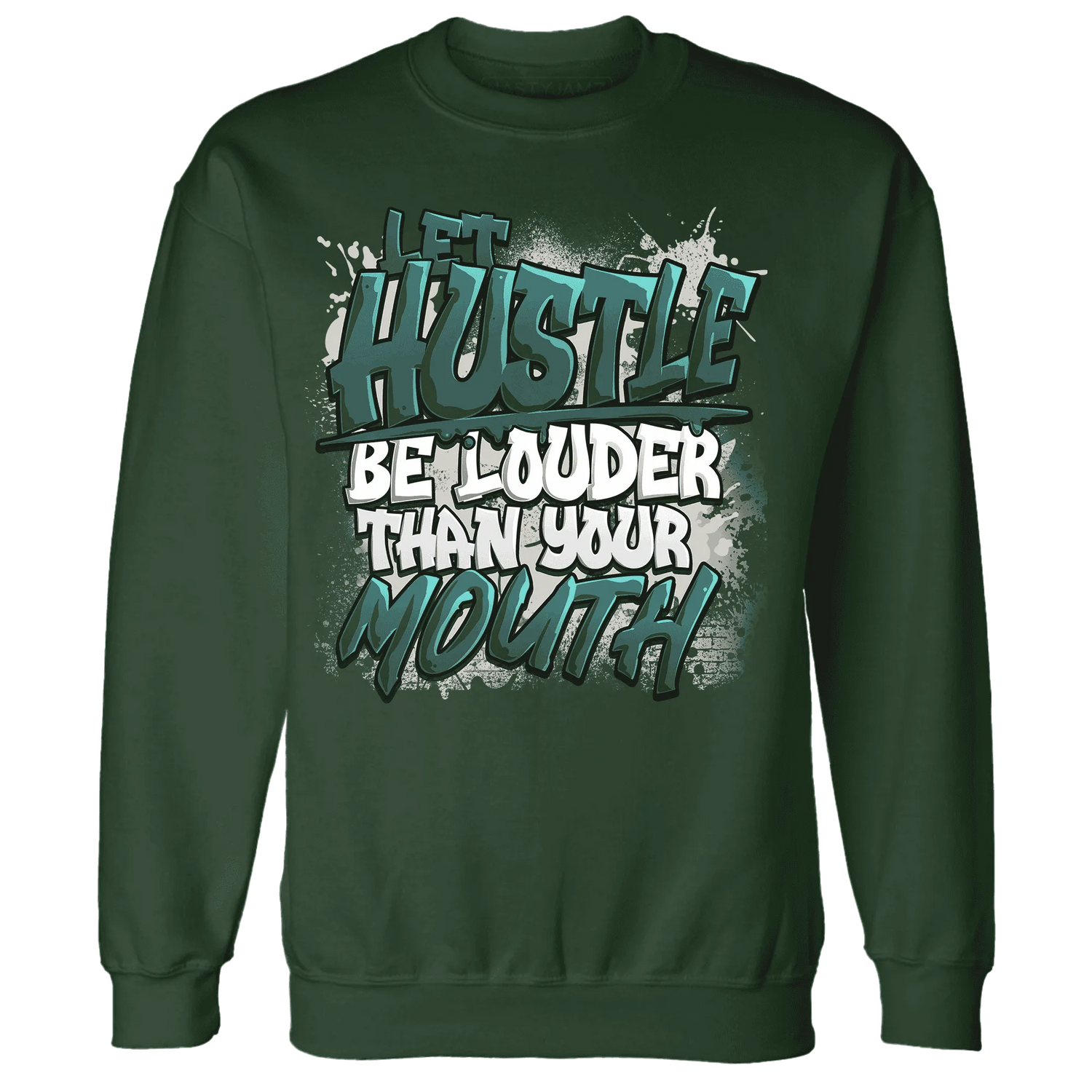 NastyJamz-Oxidized-Green-4s-Sweatshirt-Match-Hustle-Louder