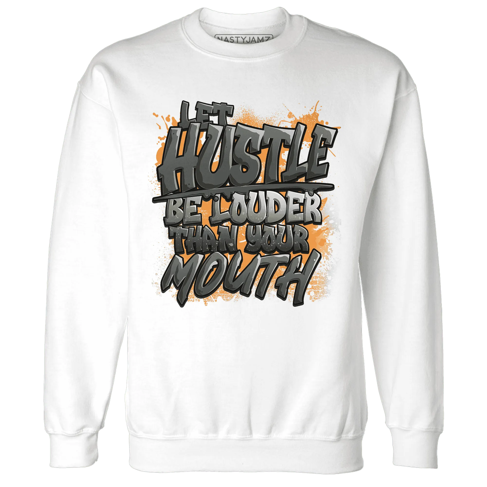 NastyJamz-Fear-Pack-3s-Sweatshirt-Match-Hustle-Louder