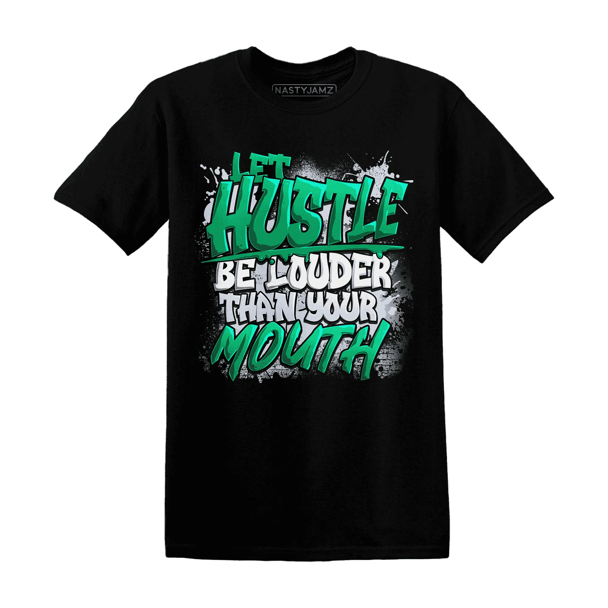 NastyJamz-Lucky-Green-5s-T-Shirt-Match-Hustle-Louder