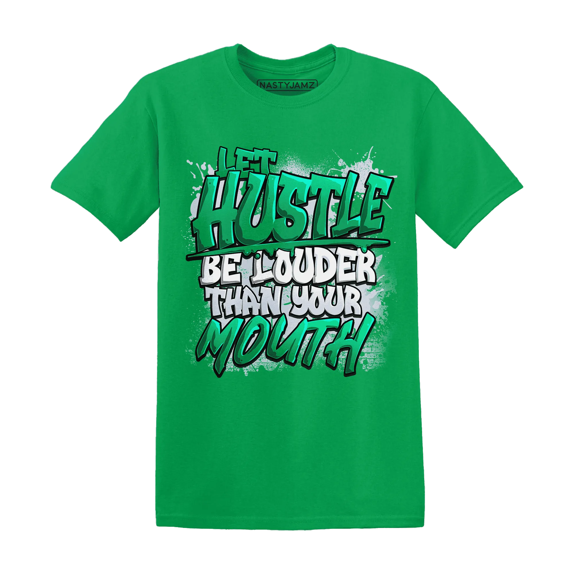 NastyJamz-Lucky-Green-5s-T-Shirt-Match-Hustle-Louder