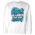 NastyJamz-Powder-Blue-9s-Sweatshirt-Match-Hustle-Louder