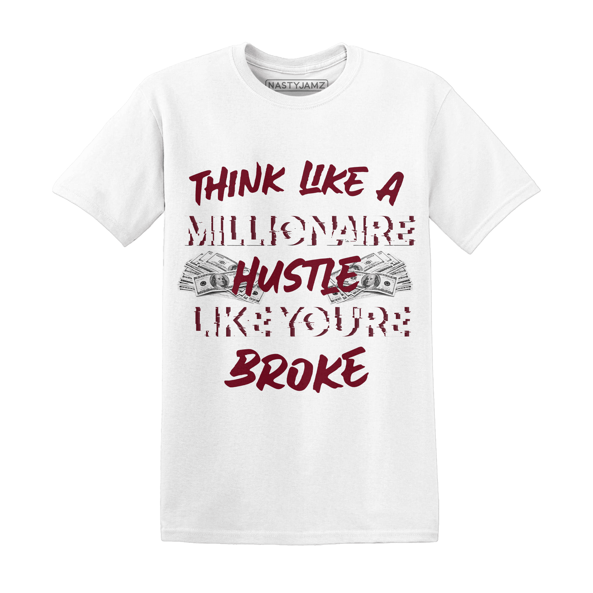 High White Team Red 1s T Shirt Match Hustle Millionaire - NastyJamz