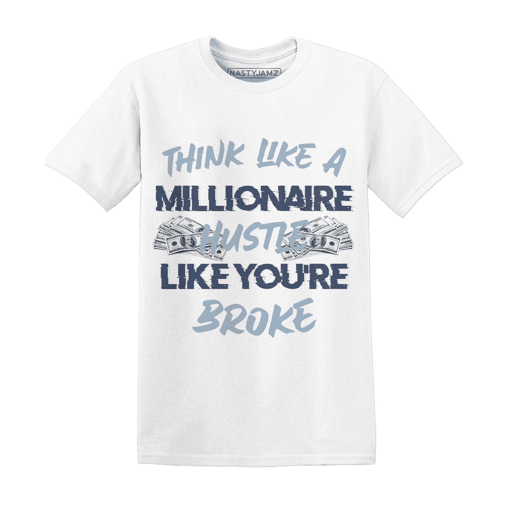 Mid Diffused Blue Grey 1s T Shirt Match Hustle Millionaire - NastyJamz