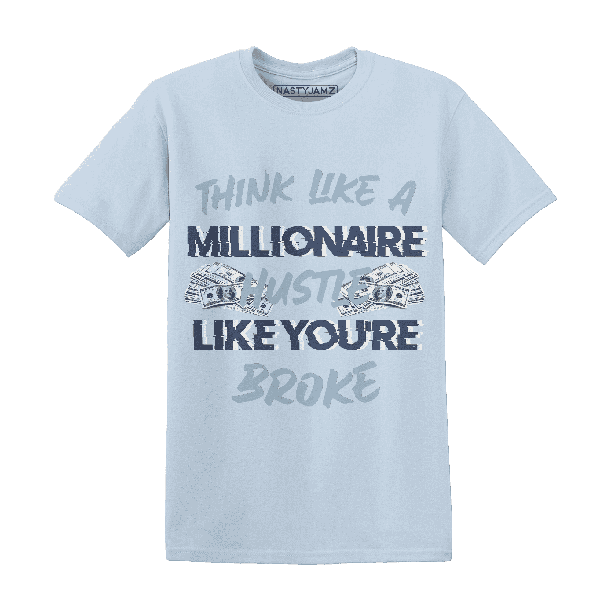 Mid Diffused Blue Grey 1s T Shirt Match Hustle Millionaire - NastyJamz