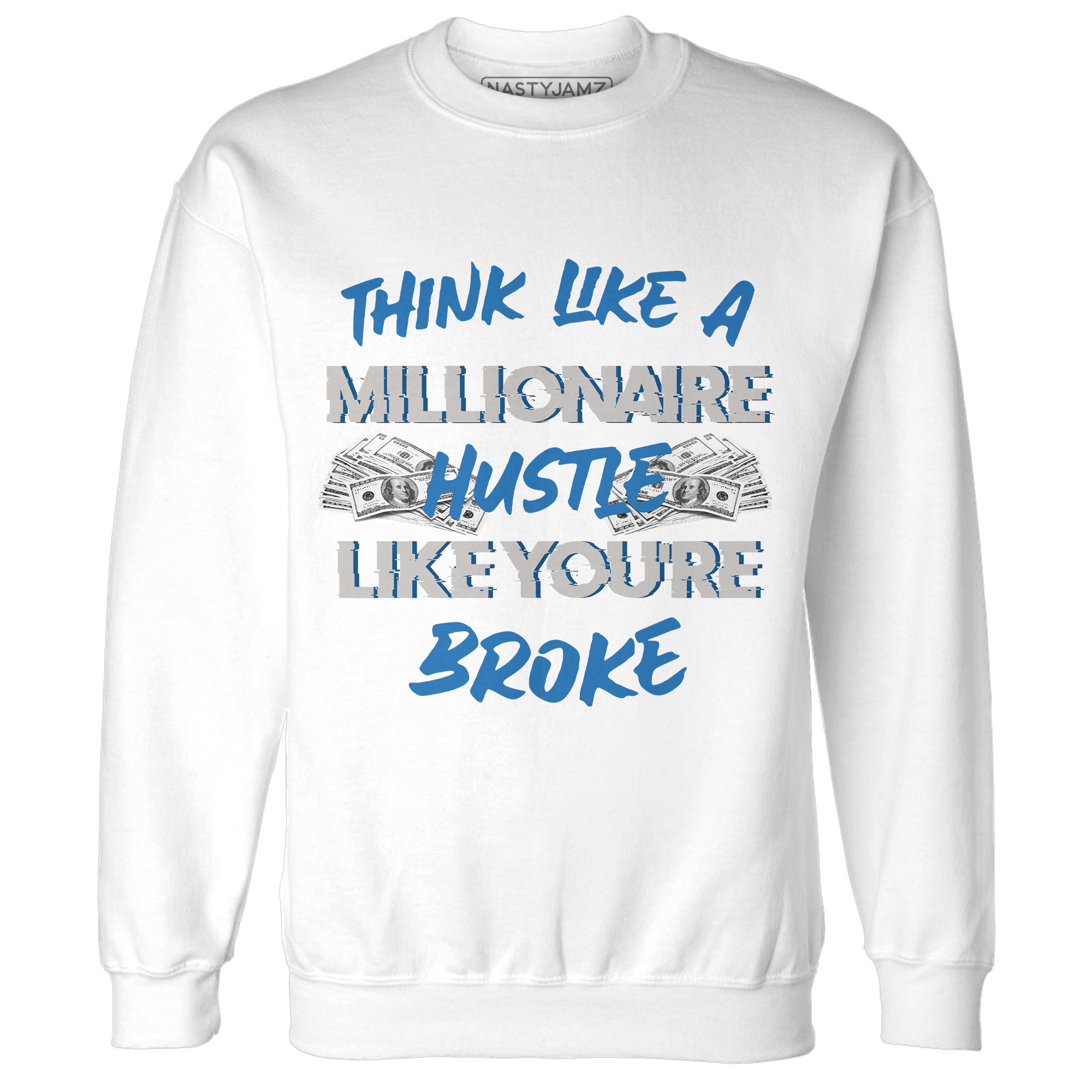Industrial Blue 4s Sweatshirt Match Hustle Millionaire - NastyJamz